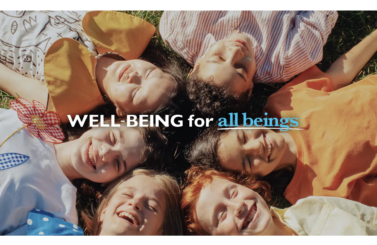 ブランドメッセージ【WELL-BEING for all beings】
